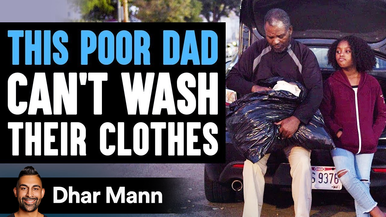 Poor Dad Can't Wash His Clothes, Stranger Changes His Life Forever