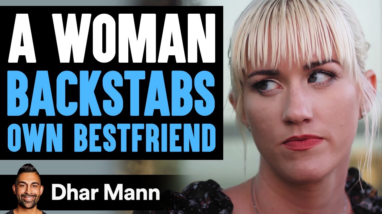 Girl Backstabs Her Best Friend, What Happens Next Is Going To Shock You