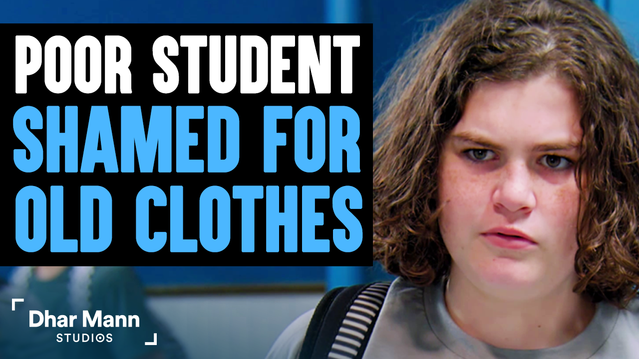 Poor STUDENT SHAMED For OLD CLOTHES, What Happens Next Is Shocking