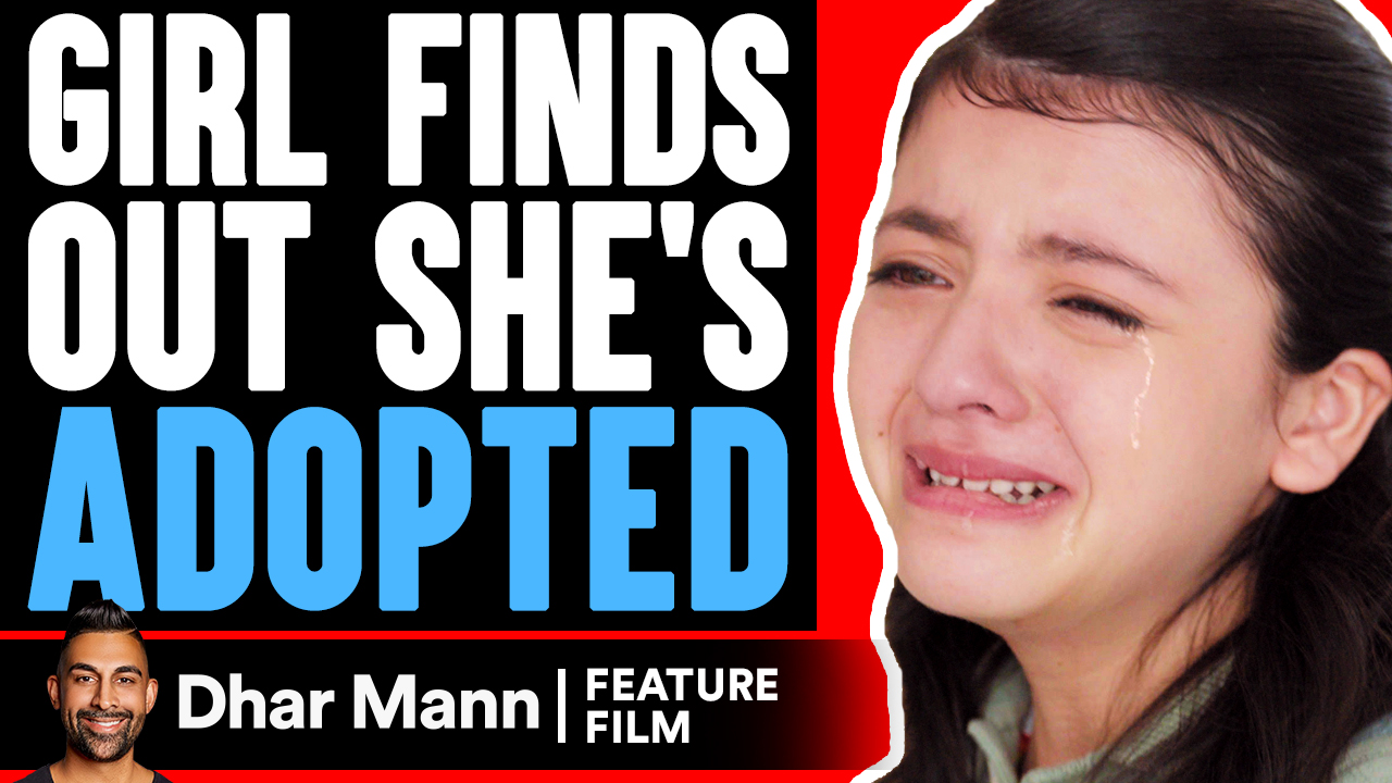 Girl Finds Out She's Adopted (FEATURE FILM)