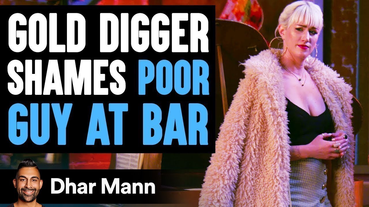 Gold Digger Shames Poor Guy At Bar, Lives To Regret It - Dhar Mann