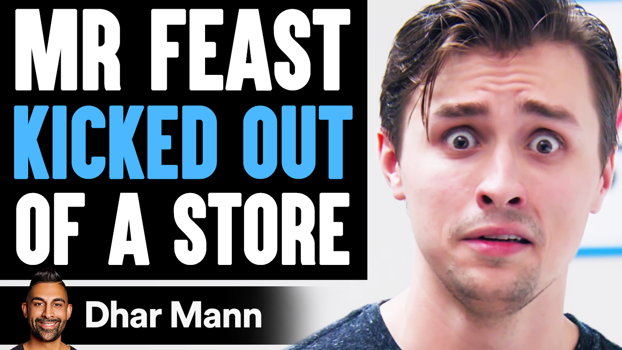 mr feast kicked out of store dhar mann video